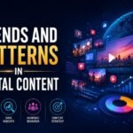 Trends and Patterns in Digital Content - wallpostmedia com 2 Digital Content