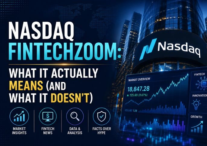 Nasdaq FintechZoom: What It Actually Means (And What It Doesn't) 15 FintechZoom