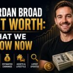 Jordan Broad Net Worth: What We Know Now 3 Jordan Broad Net Worth